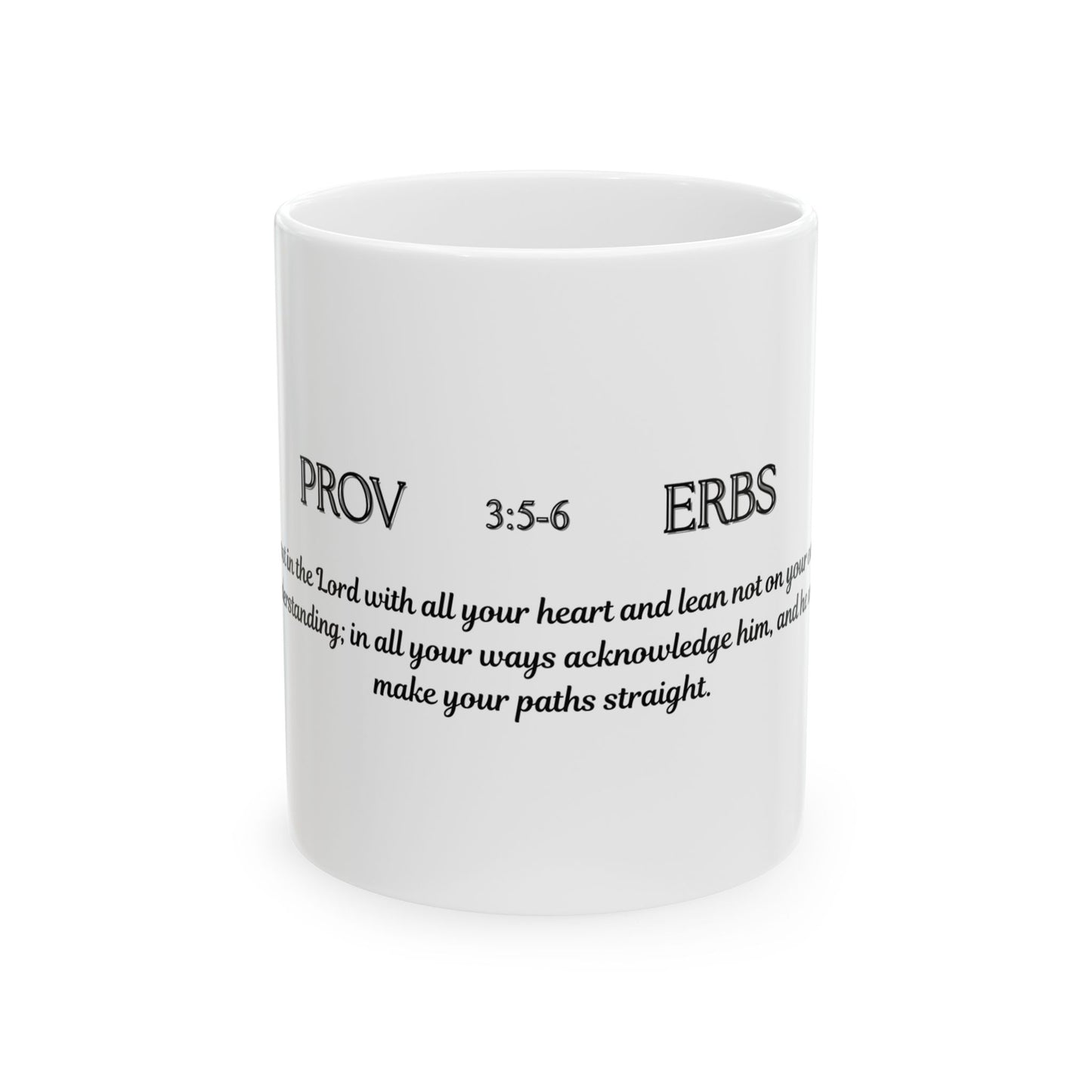 Proverbs 3:5-6 Mug
