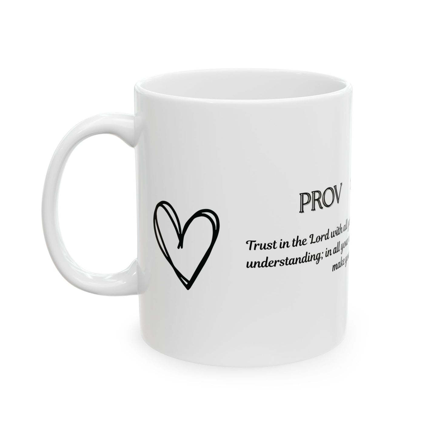Proverbs 3:5-6 Mug